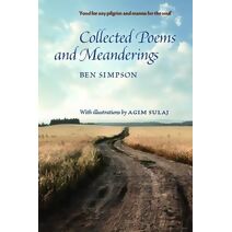 Collected Poems and Meanderings