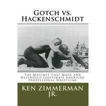 Gotch vs. Hackenschmidt