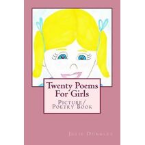 Twenty Poems For Girls