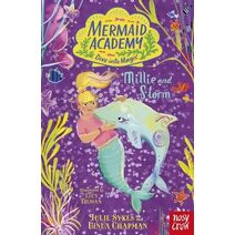 Mermaid Academy: Millie and Storm (Mermaid Academy)