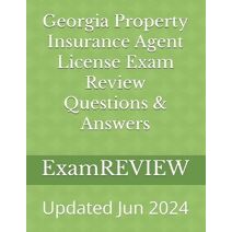 Georgia Property Insurance Agent License Exam Review Questions & Answers