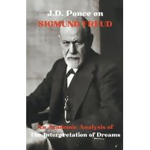 J.D. Ponce on Sigmund Freud (Psychology)