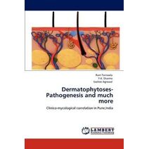 Dermatophytoses-Pathogenesis and much more