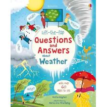 Lift-the-flap Questions and Answers about Weather (Questions and Answers)