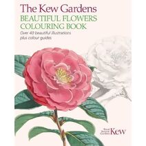 Kew Gardens Beautiful Flowers Colouring Book (Kew Gardens Arts & Activities)