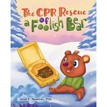 CPR Rescue of a Foolish Bear