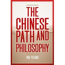 Chinese Path and Philosophy