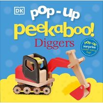 Pop-Up Peekaboo! Diggers (Pop-Up Peekaboo!)