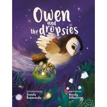 Owen and the Dropsies (Fruitful Orchard Children's Book)