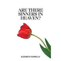 Are There Sinners in Heaven?