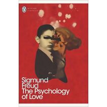 Psychology of Love (Penguin Modern Classics)
