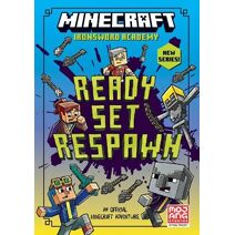 Minecraft: Ready. Set. Respawn! (Ironsword Academy)