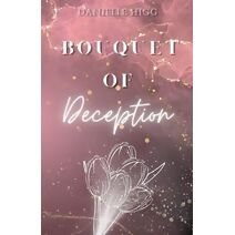 Bouquet of Deception