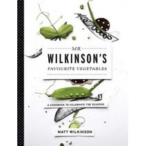Mr Wilkinson's Favourite Vegetables (Paperback)