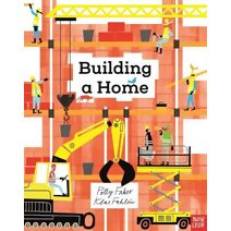 Building a Home (Understanding the World)