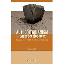 Authoritarianism and Underdevelopment