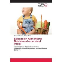 Educación Alimentaria Nutricional en el nivel inicial