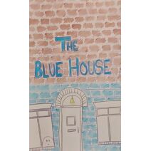 Blue House - a Halloween Fairy Tale