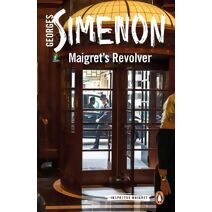 Maigret's Revolver (Inspector Maigret)