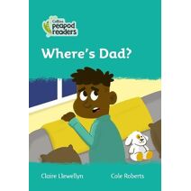 Where's Dad? (Collins Peapod Readers)