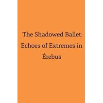 Shadowed Ballet