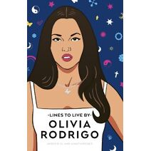 Olivia Rodrigo Lines to Live By