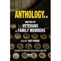 Anthology 2.0 (Written by Veterans Anthologies)