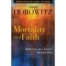 Mortality and Faith