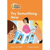 Try Something New (Collins Peapod Readers)