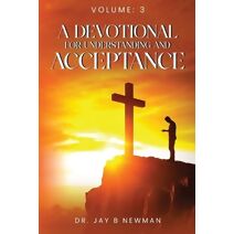 Devotional For Understanding and Acceptance