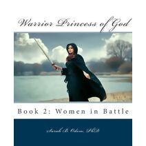 Warrior Princess of God (Warrior Princess of God Devotional)