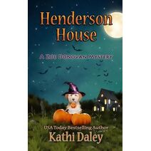 Henderson House (Zoe Donovan Cozy Mystery)