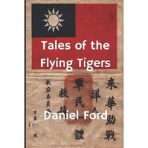 Tales of the Flying Tigers (Tales of the Flying Tigers)
