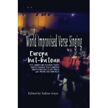 World Improvised Verse Singing (Conference Papers)