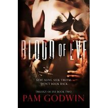 Blood of Eve (Trilogy of Eve)