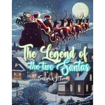 Legend of the Two Santas