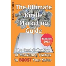 Ultimate Kindle Marketing Guide