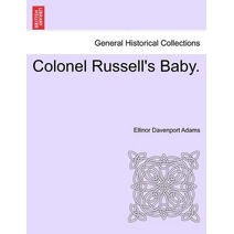 Colonel Russell's Baby.