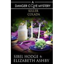 Killer Colada (Danger Cove Mysteries)