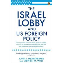Israel Lobby and US Foreign Policy