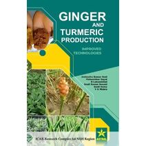 Ginger and Turmeric Production