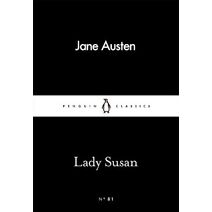 Lady Susan (Penguin Little Black Classics)