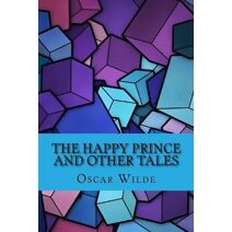 happy prince and other tales (Special Edition)