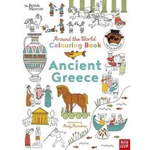British Museum: Around the World Colouring: Ancient Greece (British Museum: Around the World Colouring)
