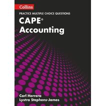 CAPE Accounting Multiple Choice Practice (Collins CAPE Accounting)