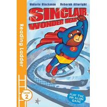 Sinclair the Wonder Bear (Reading Ladder Level 2)
