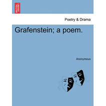 Grafenstein; A Poem.