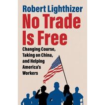 No Trade Is Free