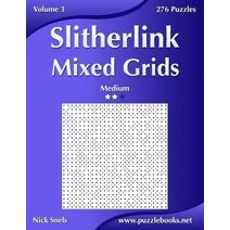 Slitherlink Mixed Grids - Medium - Volume 3 - 276 Puzzles (Slitherlink)