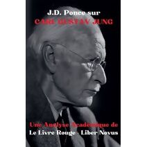 J.D. Ponce sur Carl Gustav Jung (La Psychologie)
